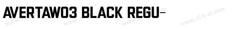 AvertaW03 Black Regu字体转换